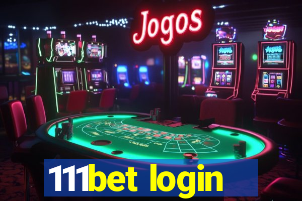 111bet login